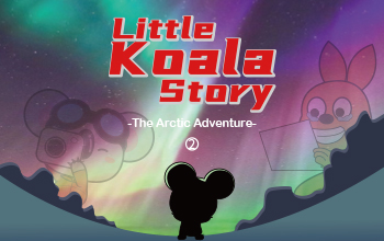 Little Koala Story 5 --- L'aventure arctique Ⅱ